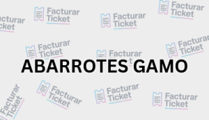 ABARROTES GAMO sin logo Facturación ABARROTES GAMO - Descargar Factura