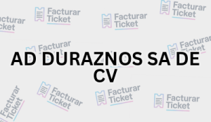 AD DURAZNOS SA DE CV sin logo Facturación AD DURAZNOS SA DE CV - Descargar Factura