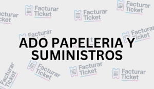 ADO PAPELERIA Y SUMINISTROS sin logo Facturación ADO PAPELERIA Y SUMINISTROS - Descargar Factura