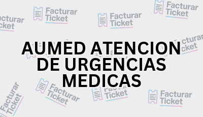 AUMED ATENCION DE URGENCIAS MEDICAS sin logo Facturar Ticket - Busca por Marca o Razón Social y Obtén tu Factura