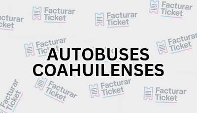 AUTOBUSES COAHUILENSES sin logo Facturar Ticket - Busca por Marca o Razón Social y Obtén tu Factura