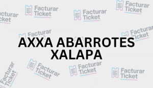AXXA ABARROTES XALAPA sin logo Facturación AXXA ABARROTES XALAPA - Descargar Factura