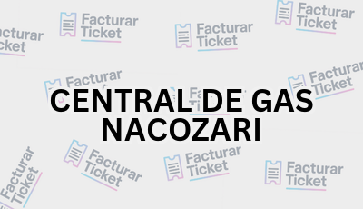 CENTRAL DE GAS NACOZARI sin logo Facturar Ticket - Busca por Marca o Razón Social y Obtén tu Factura
