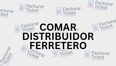 Facturar Ticket - Busca por Marca o Razón Social y Obtén tu Factura 5 COMAR DISTRIBUIDOR FERRETERO sin logo Facturar Ticket - Busca por Marca o Razón Social y Obtén tu Factura