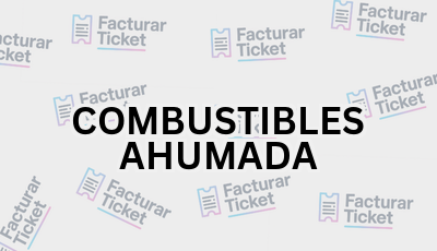 Facturar Ticket - Busca por Marca o Razón Social y Obtén tu Factura 8 COMBUSTIBLES AHUMADA sin logo Facturar Ticket - Busca por Marca o Razón Social y Obtén tu Factura