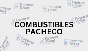 Facturación COMBUSTIBLES PACHECO - Descargar Factura 9 COMBUSTIBLES PACHECO sin logo Facturación COMBUSTIBLES PACHECO - Descargar Factura