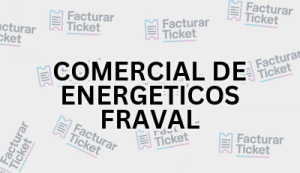 COMERCIAL DE ENERGETICOS FRAVAL sin logo Facturación COMERCIAL DE ENERGETICOS FRAVAL - Descargar Factura