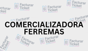 COMERCIALIZADORA FERREMAS sin logo Facturación COMERCIALIZADORA FERREMAS - Descargar Factura
