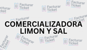 COMERCIALIZADORA LIMON Y SAL sin logo Facturación COMERCIALIZADORA LIMON Y SAL - Descargar Factura