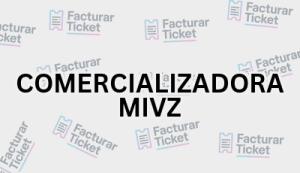COMERCIALIZADORA MIVZ sin logo Facturación COMERCIALIZADORA MIVZ - Descargar Factura