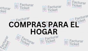 COMPRAS PARA EL HOGAR sin logo Facturación COMPRAS PARA EL HOGAR - Descargar Factura