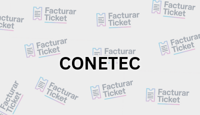 Facturar Ticket - Busca por Marca o Razón Social y Obtén tu Factura 22 CONETEC sin logo 1 Facturar Ticket - Busca por Marca o Razón Social y Obtén tu Factura