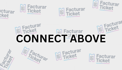 Facturar Ticket - Busca por Marca o Razón Social y Obtén tu Factura 1 CONNECT ABOVE sin logo Facturar Ticket - Busca por Marca o Razón Social y Obtén tu Factura