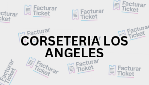 Facturación CORSETERIA LOS ANGELES - Descargar Factura 21 CORSETERIA LOS ANGELES sin logo Facturación CORSETERIA LOS ANGELES - Descargar Factura