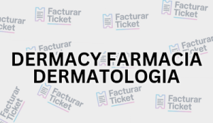 DERMACY FARMACIA DERMATOLOGIA sin logo Facturación DERMACY FARMACIA DERMATOLOGIA - Descargar Factura
