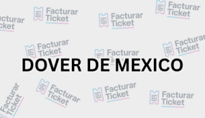 Facturación DOVER DE MEXICO - Descargar Factura 15 DOVER DE MEXICO sin logo Facturación DOVER DE MEXICO - Descargar Factura