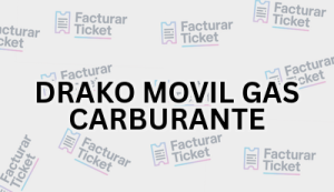 DRAKO MOVIL GAS CARBURANTE sin logo Facturación DRAKO MOVIL GAS CARBURANTE - Descargar Factura