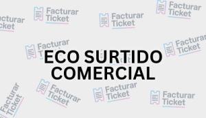 ECO SURTIDO COMERCIAL sin logo Facturación ECO SURTIDO COMERCIAL - Descargar Factura