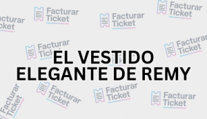 EL VESTIDO ELEGANTE DE REMY sin logo Facturación EL VESTIDO ELEGANTE DE REMY - Descargar Factura