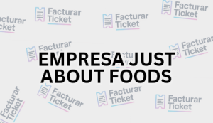EMPRESA JUST ABOUT FOODS sin logo Facturación EMPRESA JUST ABOUT FOODS - Descargar Factura