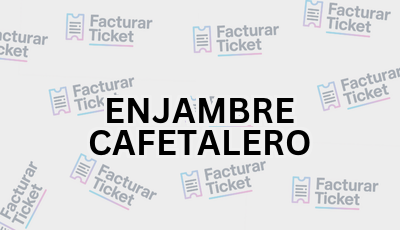 Facturar Ticket - Busca por Marca o Razón Social y Obtén tu Factura 24 ENJAMBRE CAFETALERO sin logo Facturar Ticket - Busca por Marca o Razón Social y Obtén tu Factura
