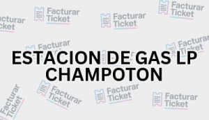 ESTACION DE GAS LP CHAMPOTON sin logo Facturación ESTACION DE GAS LP CHAMPOTON - Descargar Factura