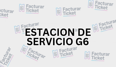 Facturar Ticket - Busca por Marca o Razón Social y Obtén tu Factura 6 ESTACION DE SERVICIO G6 sin logo Facturar Ticket - Busca por Marca o Razón Social y Obtén tu Factura