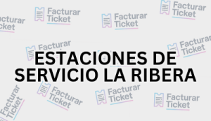 Facturación ESTACIONES DE SERVICIO LA RIBERA - Descargar Factura 2 ESTACIONES DE SERVICIO LA RIBERA sin logo Facturación ESTACIONES DE SERVICIO LA RIBERA - Descargar Factura