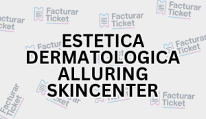Facturación ESTETICA DERMATOLOGICA ALLURING SKINCENTER - Descargar Factura 15 ESTETICA DERMATOLOGICA ALLURING SKINCENTER sin logo Facturación ESTETICA DERMATOLOGICA ALLURING SKINCENTER - Descargar Factura