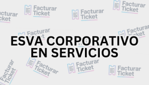ESVA CORPORATIVO EN SERVICIOS sin logo Facturación ESVA CORPORATIVO EN SERVICIOS - Descargar Factura