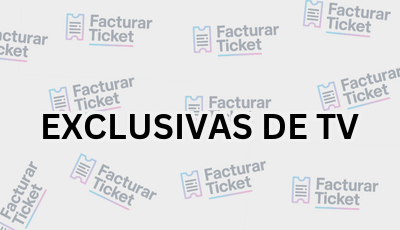Facturar Ticket - Busca por Marca o Razón Social y Obtén tu Factura 3 EXCLUSIVAS DE TV sin logo Facturar Ticket - Busca por Marca o Razón Social y Obtén tu Factura