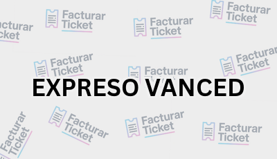 EXPRESO VANCED sin logo Facturar Ticket - Busca por Marca o Razón Social y Obtén tu Factura