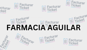 FARMACIA AGUILAR sin logo Facturación FARMACIA AGUILAR - Descargar Factura