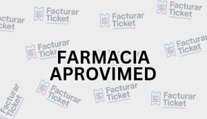FARMACIA APROVIMED sin logo Facturación FARMACIA APROVIMED - Descargar Factura