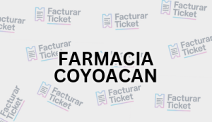 FARMACIA COYOACAN sin logo Facturación FARMACIA COYOACAN - Descargar Factura