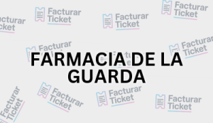 FARMACIA DE LA GUARDA sin logo Facturación FARMACIA DE LA GUARDA - Descargar Factura