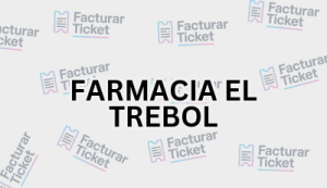 FARMACIA EL TREBOL sin logo Facturación FARMACIA EL TREBOL - Descargar Factura