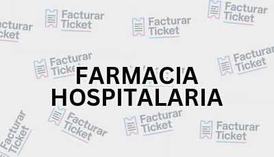 FARMACIA HOSPITALARIA sin logo Facturar Ticket - Busca por Marca o Razón Social y Obtén tu Factura