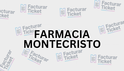 Facturar Ticket - Busca por Marca o Razón Social y Obtén tu Factura 9 FARMACIA MONTECRISTO sin logo Facturar Ticket - Busca por Marca o Razón Social y Obtén tu Factura