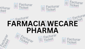 Facturación FARMACIA WECARE PHARMA - Descargar Factura 13 FARMACIA WECARE PHARMA sin logo Facturación FARMACIA WECARE PHARMA - Descargar Factura
