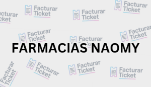 FARMACIAS NAOMY sin logo Facturación FARMACIAS NAOMY - Descargar Factura