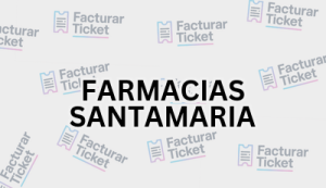 FARMACIAS SANTAMARIA sin logo Facturación FARMACIAS SANTAMARIA - Descargar Factura