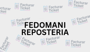 FEDOMANI REPOSTERIA sin logo Facturación FEDOMANI REPOSTERIA - Descargar Factura