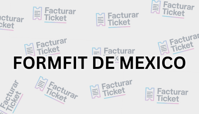 Facturar Ticket - Busca por Marca o Razón Social y Obtén tu Factura 17 FORMFIT DE MEXICO sin logo Facturar Ticket - Busca por Marca o Razón Social y Obtén tu Factura