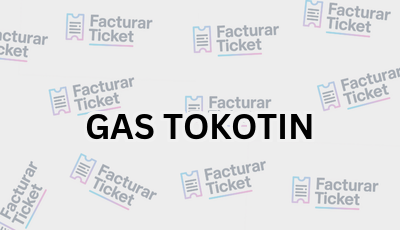 GAS TOKOTIN sin logo Facturar Ticket - Busca por Marca o Razón Social y Obtén tu Factura