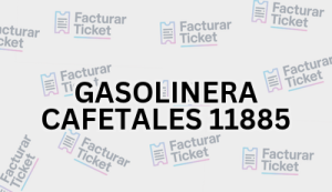 Facturación GASOLINERA CAFETALES 11885 - Descargar Factura 15 GASOLINERA CAFETALES 11885 sin logo Facturación GASOLINERA CAFETALES 11885 - Descargar Factura