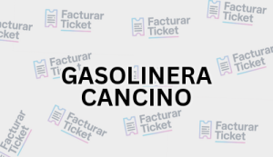 Facturación GASOLINERA CANCINO - Descargar Factura 20 GASOLINERA CANCINO sin logo Facturación GASOLINERA CANCINO - Descargar Factura