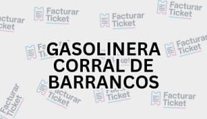GASOLINERA CORRAL DE BARRANCOS sin logo Facturación GASOLINERA CORRAL DE BARRANCOS - Descargar Factura
