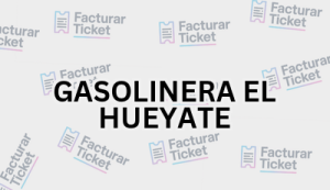 Facturación GASOLINERA EL HUEYATE - Descargar Factura 10 GASOLINERA EL HUEYATE sin logo Facturación GASOLINERA EL HUEYATE - Descargar Factura