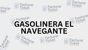 Facturación GASOLINERA EL NAVEGANTE - Descargar Factura 15 GASOLINERA EL NAVEGANTE sin logo Facturación GASOLINERA EL NAVEGANTE - Descargar Factura